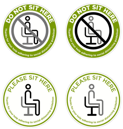 COVID: DO NOT SIT HERE, PLEASE SIT HERE, Social Distancing Guidelines