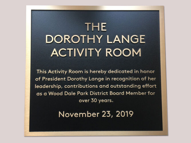 Dedication Plaque: The Dorothy Lange Activity Room